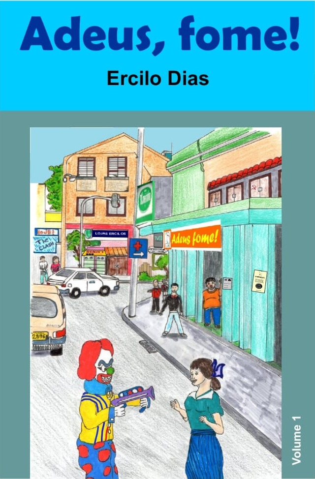 Capa do livro Adeus, Fome! de Ercilo Dias